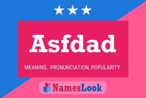 Asfdad Name Poster