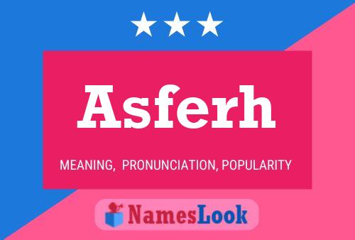 Asferh Name Poster