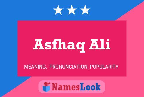 Asfhaq Ali Name Poster