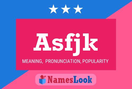 Asfjk Name Poster