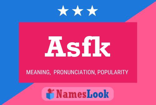 Asfk Name Poster