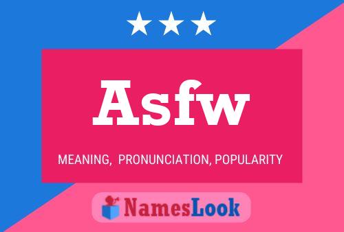 Asfw Name Poster