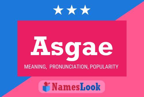 Asgae Name Poster