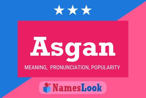 Asgan Name Poster