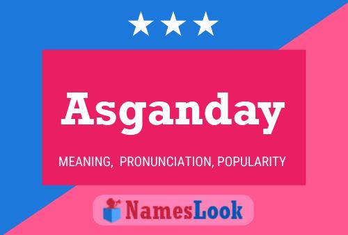 Asganday Name Poster