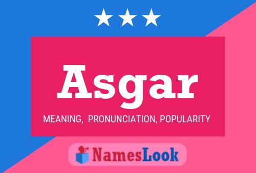 Asgar Name Poster