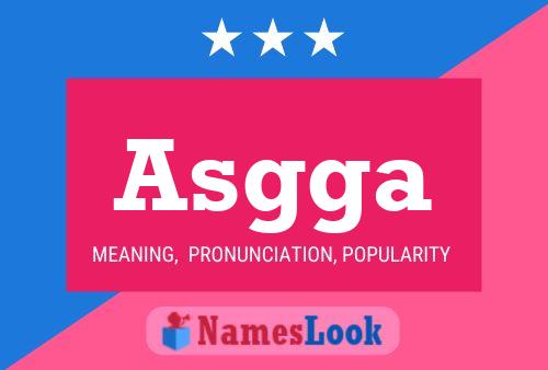 Asgga Name Poster