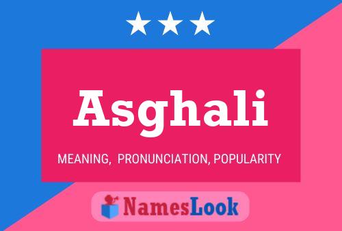 Asghali Name Poster