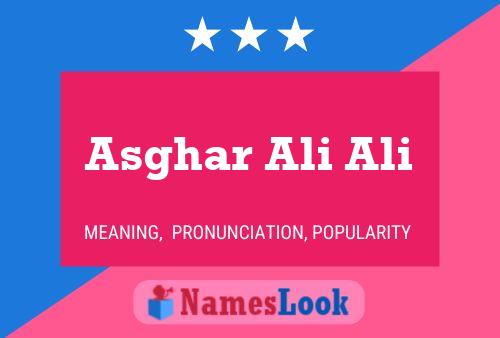 Asghar Ali Ali Name Poster