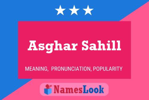 Asghar Sahill Name Poster