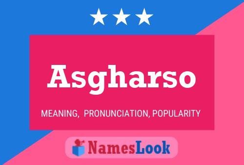 Asgharso Name Poster