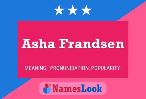 Asha Frandsen Name Poster