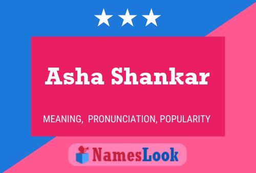 Asha Shankar Name Poster