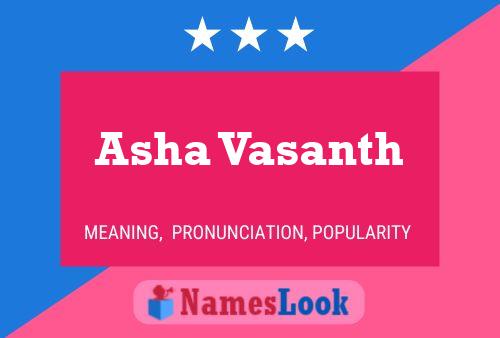 Asha Vasanth Name Poster