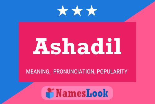 Ashadil Name Poster