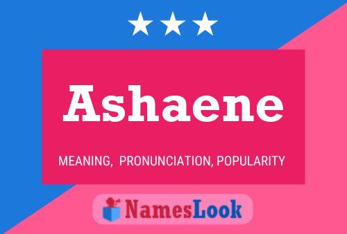 Ashaene Name Poster