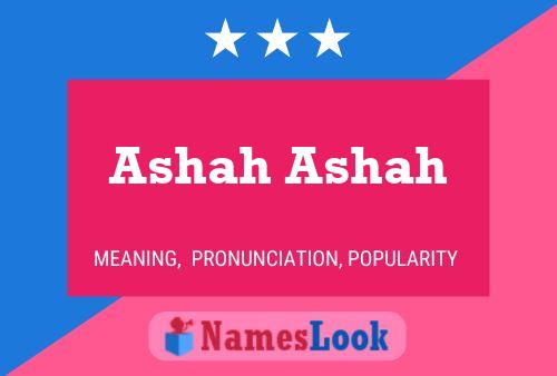 Ashah Ashah Name Poster