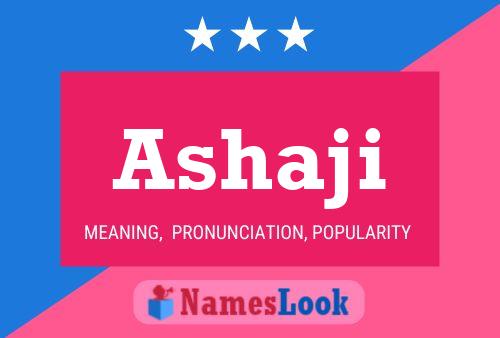 Ashaji Name Poster