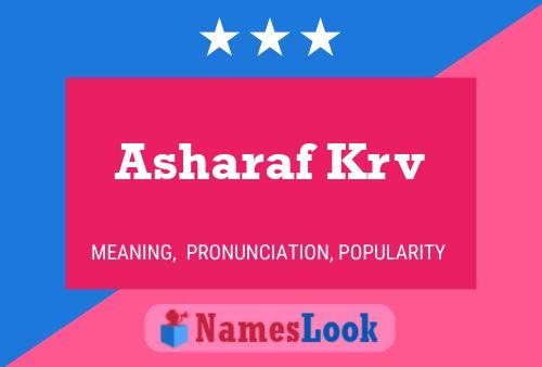 Asharaf Krv Name Poster