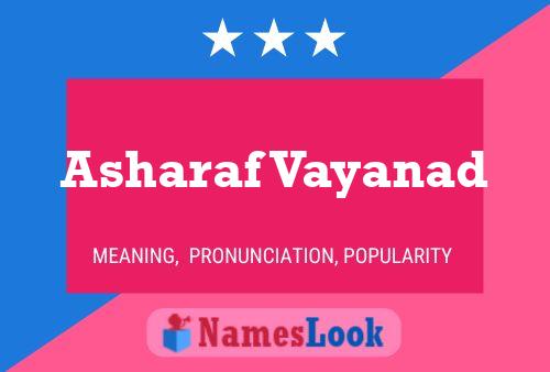 Asharaf Vayanad Name Poster