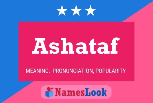 Ashataf Name Poster