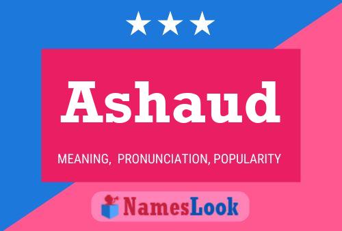 Ashaud Name Poster