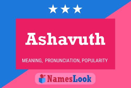 Ashavuth Name Poster