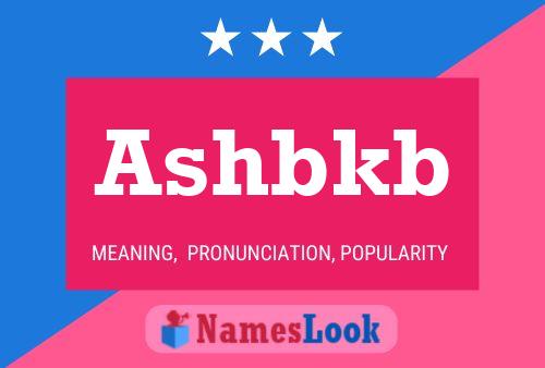 Ashbkb Name Poster