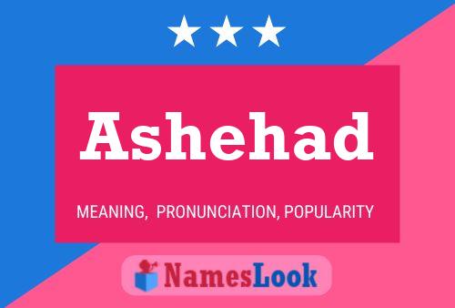 Ashehad Name Poster