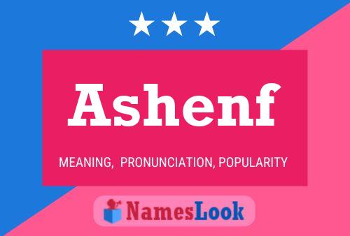 Ashenf Name Poster