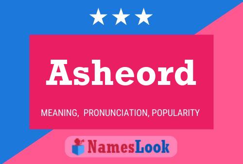 Asheord Name Poster