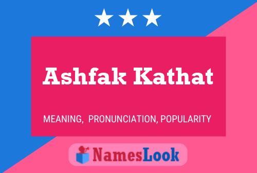 Ashfak Kathat Name Poster