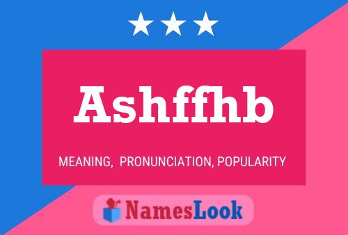 Ashffhb Name Poster