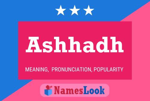 Ashhadh Name Poster