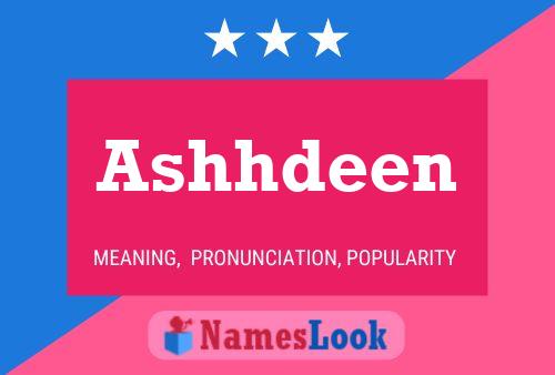 Ashhdeen Name Poster