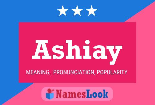 Ashiay Name Poster