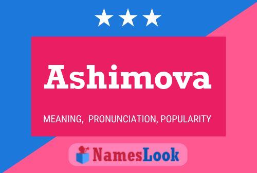 Ashimova Name Poster