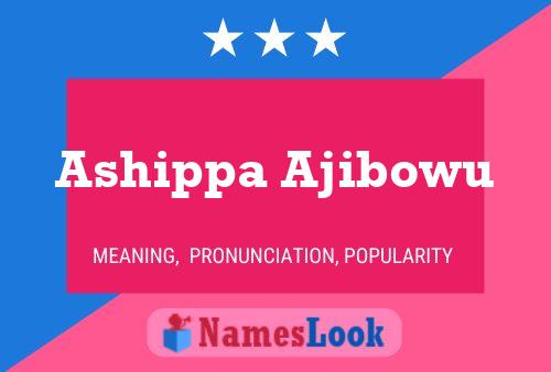 Ashippa Ajibowu Name Poster