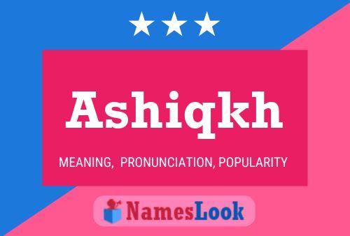 Ashiqkh Name Poster