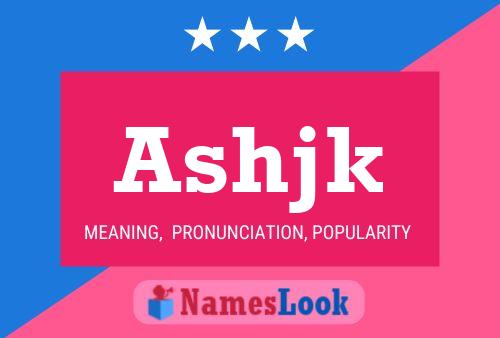 Ashjk Name Poster