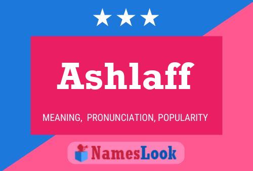 Ashlaff Name Poster