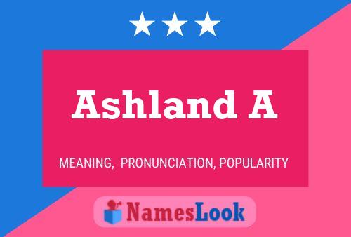 Ashland A Name Poster