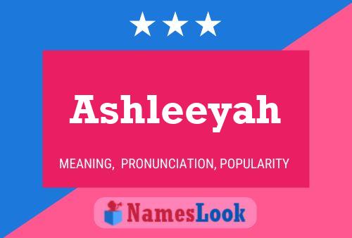 Ashleeyah Name Poster