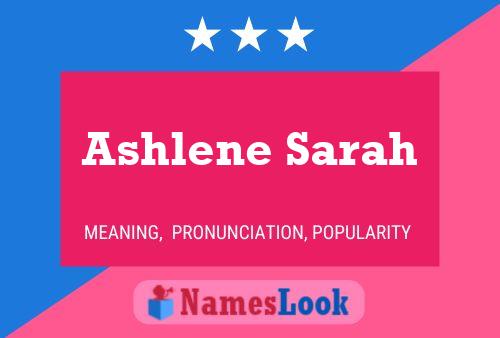 Ashlene Sarah Name Poster