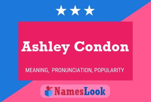 Ashley Condon Name Poster