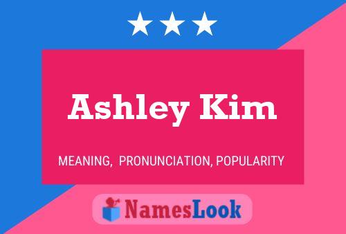 Ashley Kim Name Poster