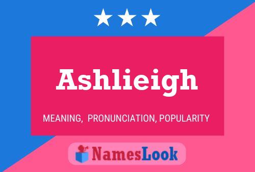 Ashlieigh Name Poster