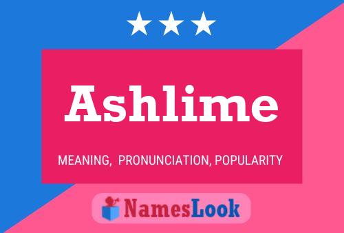 Ashlime Name Poster