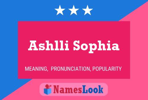 Ashlli Sophia Name Poster