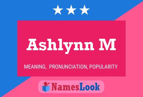 Ashlynn M Name Poster